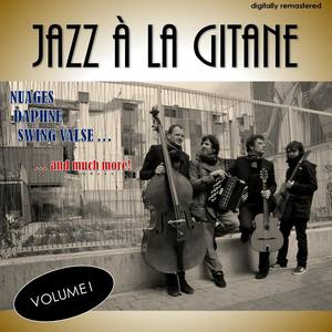 Jazz à la gitane, Vol. 1 (Digitally Remastered)