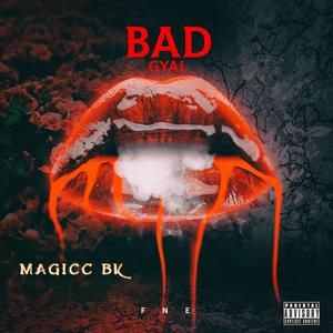 Bad Gyal (Explicit)