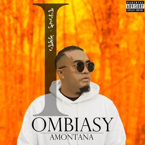 Ombiasy 1 (Amontana) [Explicit]