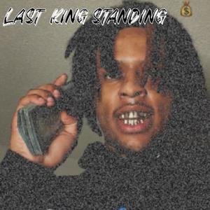 Last King Standing (Explicit)