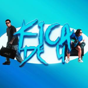 MEGA FICA DE 4 (Explicit)