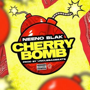 Cherry Bomb (Explicit)