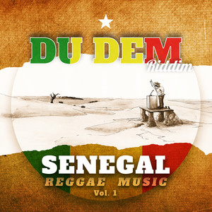 Senegal Reggae Music, Vol. 1: Du Dem (Riddim) [Explicit]