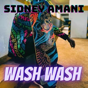 WASH WASH (Explicit)