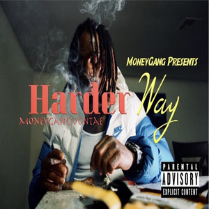 Harder Way (Explicit)