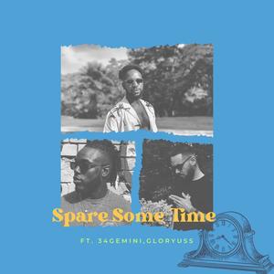 Spare Some Time (feat. 34Gemini & Gloryuss) (Remix)