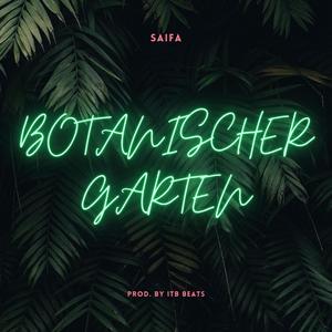 Botanischer Garten (Explicit)
