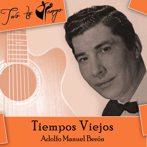 Tiempos Viejos