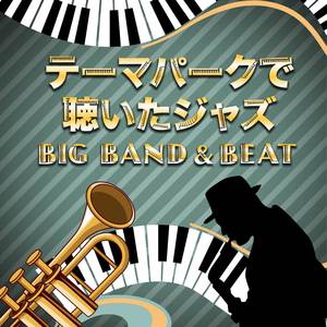 Jazz at The Theme Park Big Band & Beat