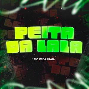 Peita da Lala (Explicit)