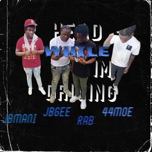 Head while im driving (feat. 44Moe, Junglebabymani & Rab) [Explicit]