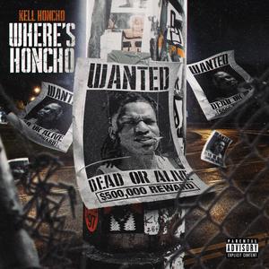 Where's Honcho (Explicit)