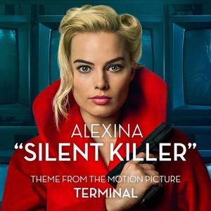 Silent Killer (From the Original Motion Picture ‘Terminal’)