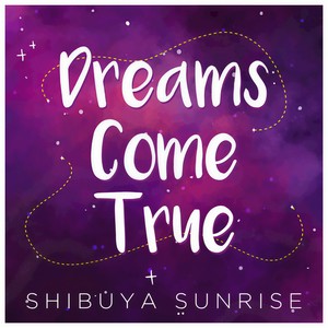 Dreams Come True (Radio Edit)