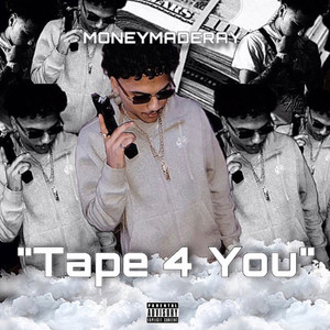 Tape 4 You (Explicit)