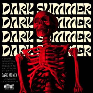 DARK SUMMER (Explicit)