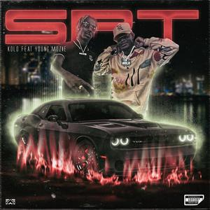 SRT (feat. Young Mozie) [Special Version] [Explicit]