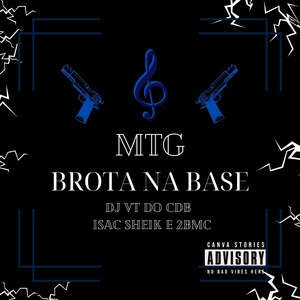 Brota na base (Explicit)