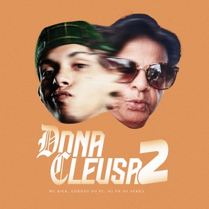 Dona Cleusa 2 (Explicit)