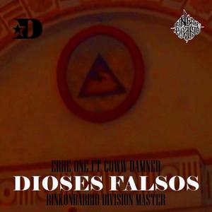 DIOSES FALSOS (feat. Coww damned) [Explicit]