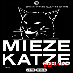 Miezekatze (Remixes)