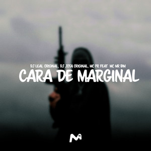 CARA DE MARGINAL (Explicit)