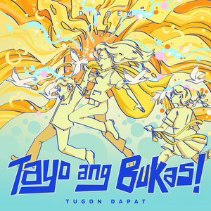 Tayo Ang Bukas (Tugon Dapat)
