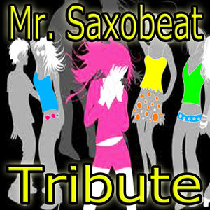 Mr. Saxobeat (Tribute)