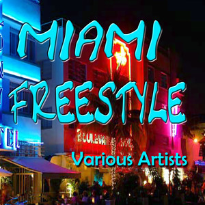 Miami Freestyle