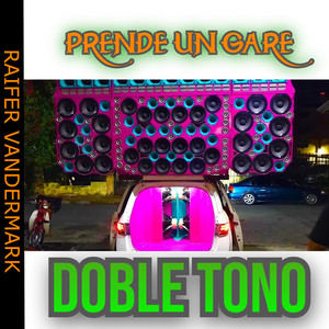 Prende un Gare Doble Tono