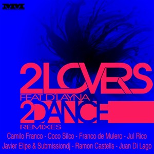 2Dance (Juan Di Lago Remix)