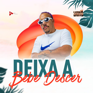 Deixa a Bebê Descer (Explicit)