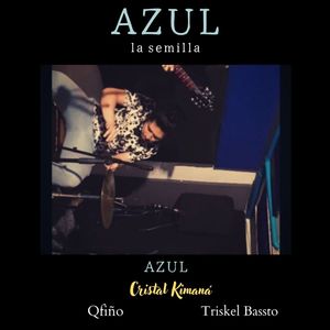 Azul / Azul (La Semilla) (En Vivo)