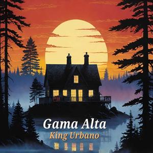 Gama Alta (Explicit)