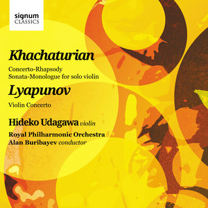 Khachaturian And Lyapunov: Works For Violin And Orchestra