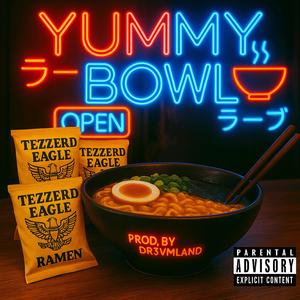 Yummy Bowl (Explicit)