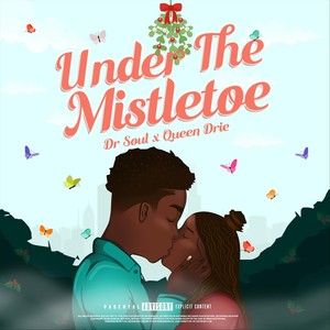 Under the Mistletoe (Explicit)