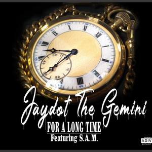 For A Long Time (Explicit)