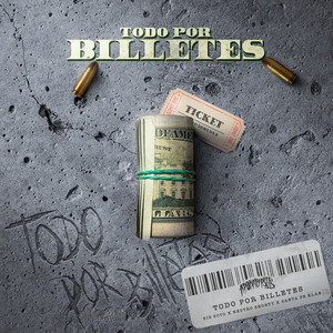 Todo por Billetes (Explicit)