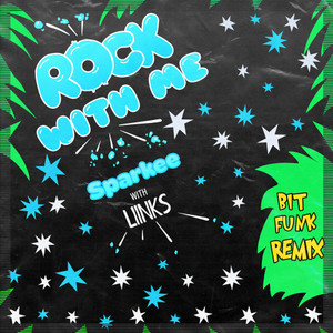 Rock With Me (Bit Funk Remix)