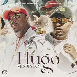 Hugo Mendes Boss (Explicit)