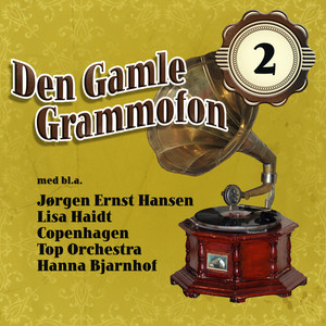 Den Gamle Grammofon 2