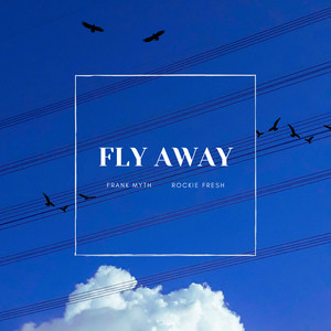 Fly Away (Explicit)