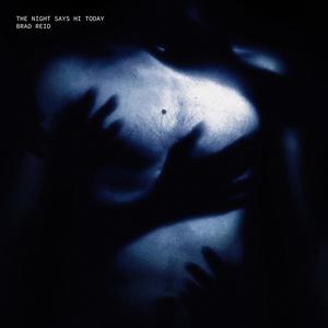 The Night Says Hi Today (Explicit)