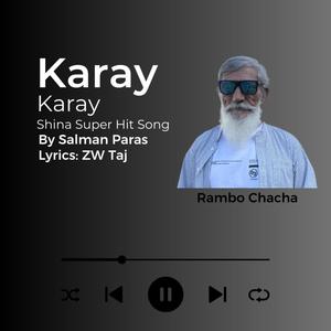 Karay Karay Shina SuperHit Song