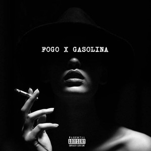 Fogo e Gasolina (Explicit)