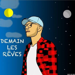 Demain les rêves