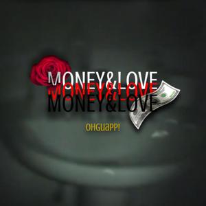 Money&Love (Explicit)