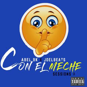 Con el meche (feat. Abel BK)