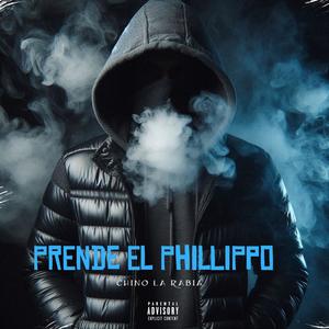 Prende El Phillippo (Po Po Po) (feat. Chino La Rabia)